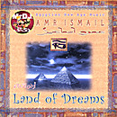 Land of Dreams - Cliquez sur l'image pour la fermer